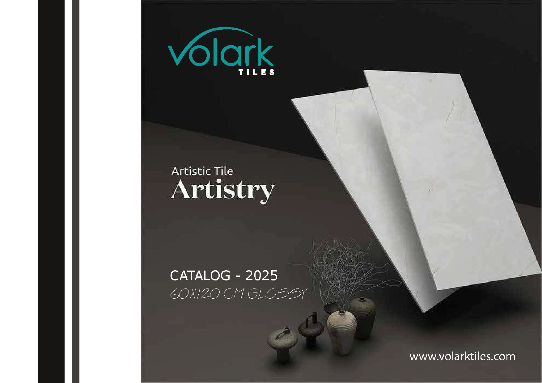 VOLARK TILES 60X120 CM GLOSSY CATALOG